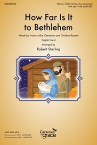 How Far Is It to Bethlehem Unison choral sheet music cover Thumbnail